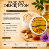 Almond glow face scrub with Kumkumadi extract