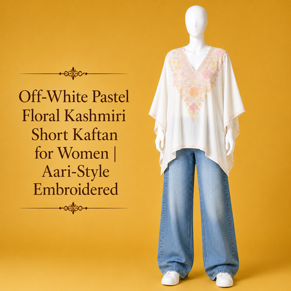 Off-White Pastel Floral Kashmiri Short Kaftan for Women | Aari-Style Machine Embroidered Summer Kaftan | Kashmiri Ethnic Wear